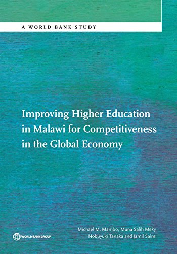 Beispielbild fr Improving Higher Education in Malawi for Competitiveness in the Global Economy zum Verkauf von Blackwell's