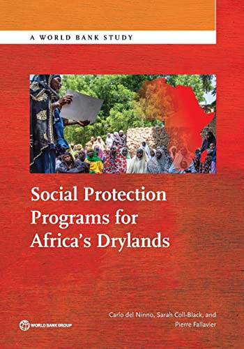 Stock image for Social Protection Programs for Africa's Drylands (World Bank Studies) for sale by Wonder Book