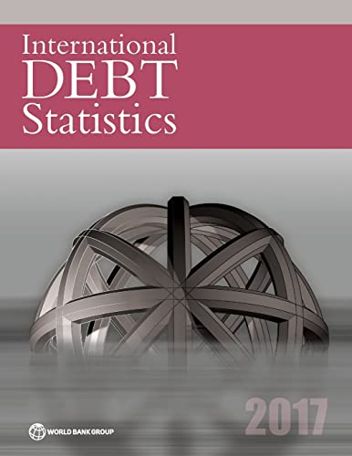 Stock image for International Debt Statistics 2017 for sale by Blackwell's
