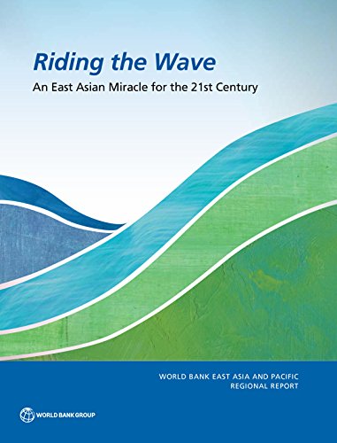 Stock image for Riding the Wave : An East Asian Miracle for the 21st Century for sale by Better World Books