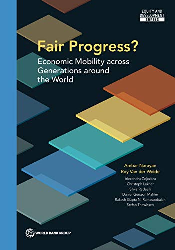 Imagen de archivo de Fair Progress?: Economic Mobility Across Generations Around the World (Equity and development) a la venta por Michael Lyons