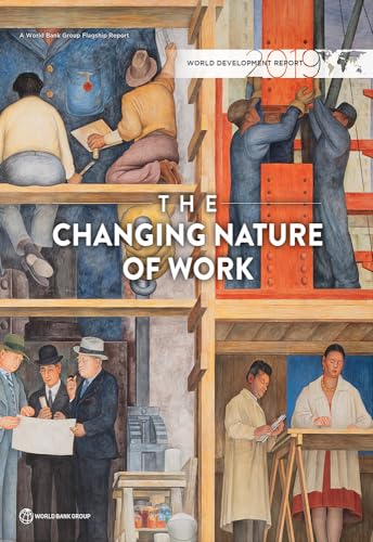 9781464813283: World Development Report 2019: The Changing Nature of Work