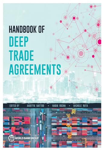 Beispielbild fr Handbook of Deep Trade Agreements zum Verkauf von GF Books, Inc.