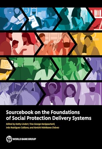 9781464815775: Sourcebook on the Foundations of Social Protection Delivery Systems
