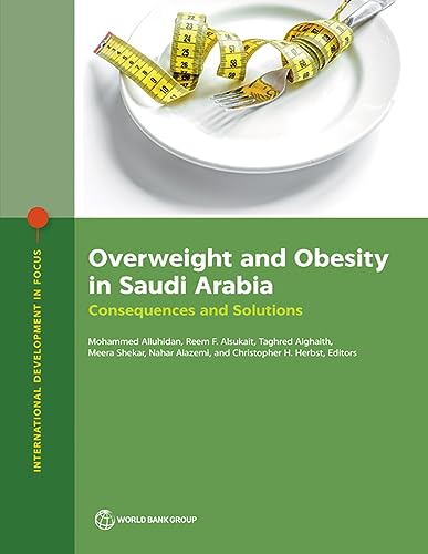 Stock image for Overweight and Obesity in Saudi Arabia : Consequences and Solutions for sale by GreatBookPrices