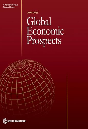 Stock image for Global Economic Prospects, June 2023 for sale by Revaluation Books