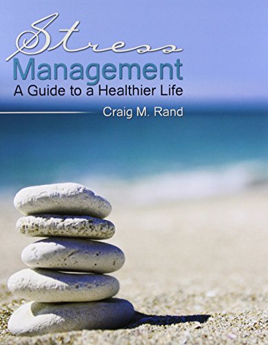 9781465201898: Stress Management: A Guide to a Healthier Life