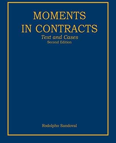 Stock image for Moments in Contracts : Text and Cases for sale by Better World Books