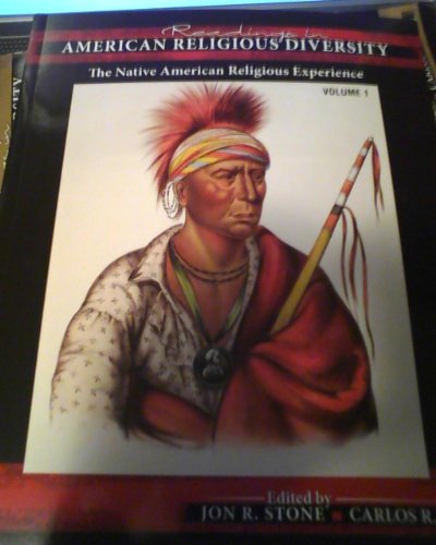 Imagen de archivo de Readings in American Religious Diversity: The Native American Religious Experience a la venta por TranceWorks