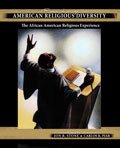 Beispielbild fr Readings in American Religious Diversity: The African American Religious Experience zum Verkauf von Better World Books