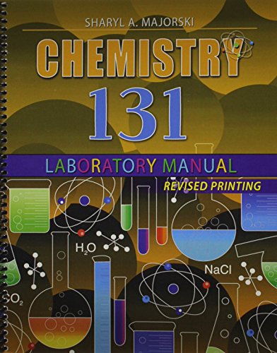 9781465208774: Chemistry 131 Laboratory Manual