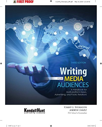 Stock image for Writing for Media Audiences: A Handbook for Multi-platform News, Advertising, and Public Relations for sale by HPB-Red