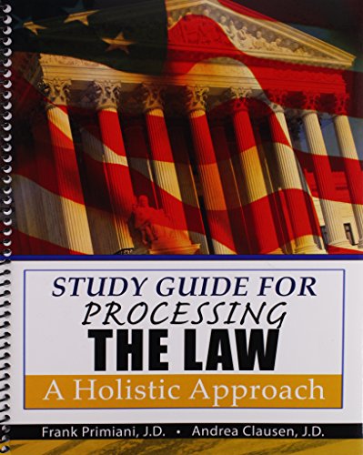 Stock image for Study Guide for Processing the Law: A Holistic Approach for sale by HPB-Red