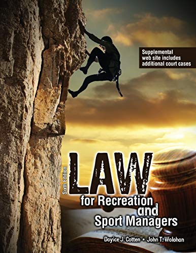 9781465210548: Law for Recreation and Sport Managers