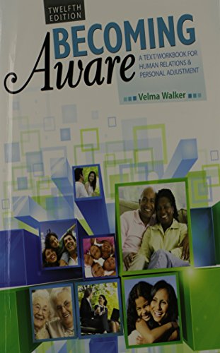 9781465211293: Becoming Aware: A Text/Workbook For Human Relations and Personal Adjustment