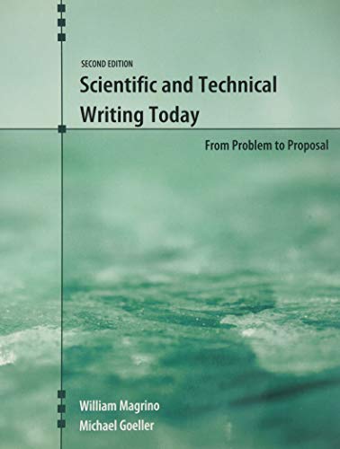 9781465219541: Scientific and Technical Writing Today: From Problem to Proposal