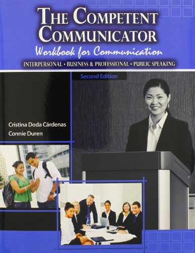 9781465224118: The Competent Communicator Workbook for Communication: Interpersonal Business & Professional Public Speaking