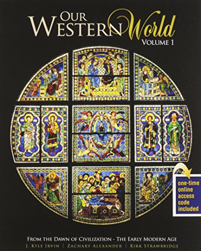 Immagine dell'editore per Our Western World, Volume 1: From the Dawn of Civilization-The Early Modern Age venduto da ThriftBooks-Atlanta