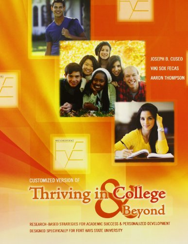 9781465228208: Customized Version of Thriving in College AND Beyond: Strategies for Academic Success and Personal Development: Concise Version Designed Specifically for Fort Hays State University