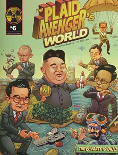 Beispielbild fr The Plaid Avenger's World: Nuclear Insecurity Edition zum Verkauf von Better World Books