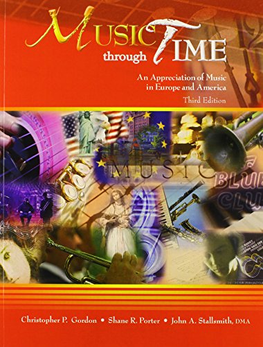 Stock image for Music through Time: An Appreciation of Music in Europe and America - Print Book + Website for sale by Textbooks_Source