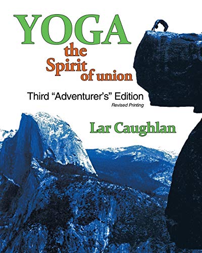 Beispielbild für Yoga: The Spirit of Union zum Verkauf von Books From California