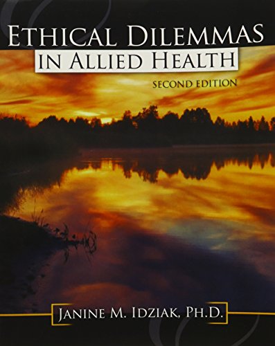 9781465236647: Ethical Dilemmas in Allied Health