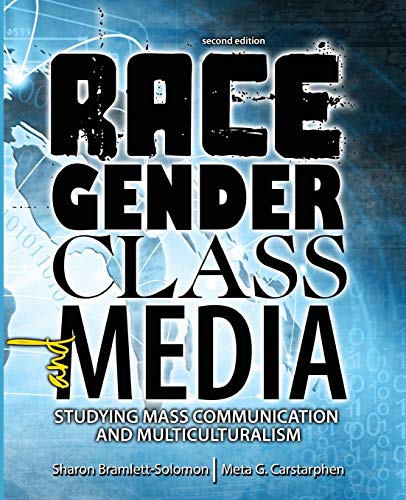Beispielbild fr Race Gender Class and Media : Studying Mass Communication and Multiculturalism zum Verkauf von Better World Books