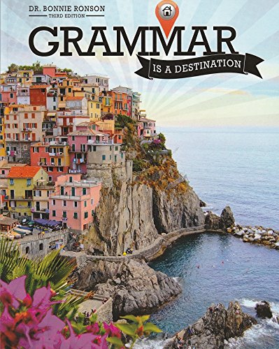 Beispielbild fr Grammar Is a Destination zum Verkauf von Better World Books