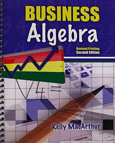 9781465240989: Business Algebra