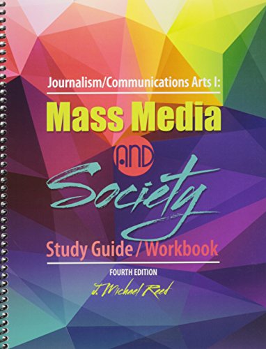 9781465246523: Journalism/Communications Arts I: Mass Media and Society: Study Guide/Workbook