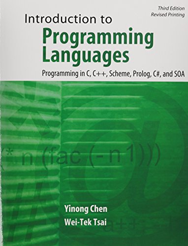 Stock image for Introduction to Programming Languages: Programming in C, C++, Scheme, Prolog, C#, and SOA for sale by ThriftBooks-Atlanta