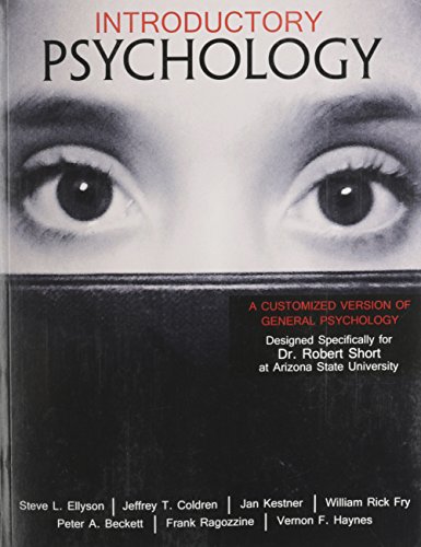 Beispielbild fr Introductory Psychology: A Customized Version of General Psychology Developed Specifically for Robert Short at Arizona State University zum Verkauf von BooksRun