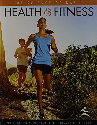 9781465249395: The Science of Basic Health and Fitness