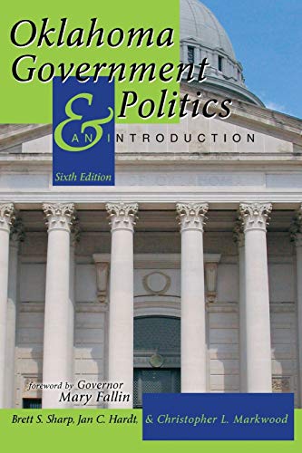 Stock image for Oklahoma Government and Politics: An Introduction for sale by HPB-Red