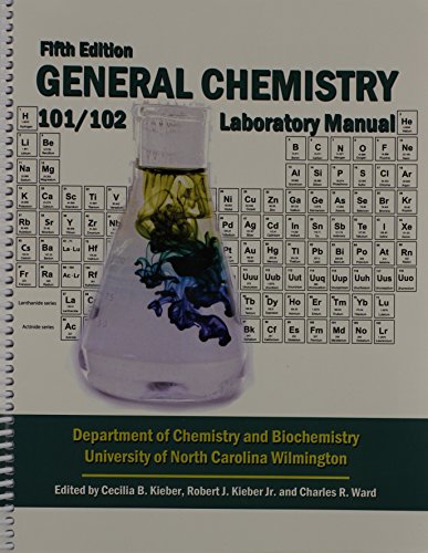 Imagen de archivo de General Chemistry : Chemistry 101/102 Laboratory Manual a la venta por Better World Books