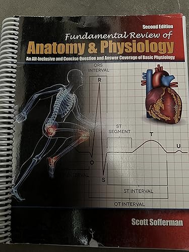 9781465251596: Fundamental Review of Anatomy and Physiology: An All-Inclusive and Concise Question and Answer Coverage of Basic Physiology