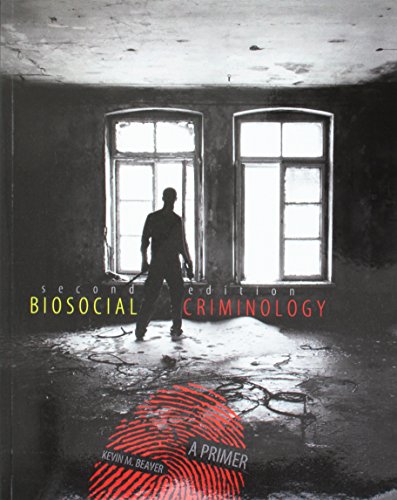 Imagen de archivo de Biosocial Criminology: A Primer - Text a la venta por Dream Books Co.