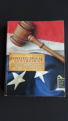 Stock image for Constitutional Government: The American Experience for sale by Better World Books