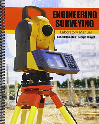 9781465260444: Engineering Surveying Laboratory Manual