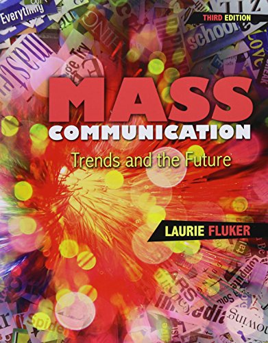 9781465261151: Mass Communication: Trends and the Future