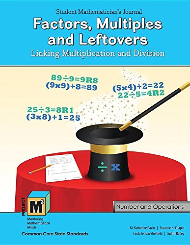 Stock image for Project M3: Level 3-4: Factors, Multiples and Leftovers: Linking Multiplication and Division Student Mathematician's Journal for sale by SecondSale