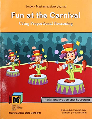 Stock image for Fun at the Carnival: Using Proportional Reasoning Student Mathematicians Journal (Project M3, Level 5-6) for sale by Reuseabook