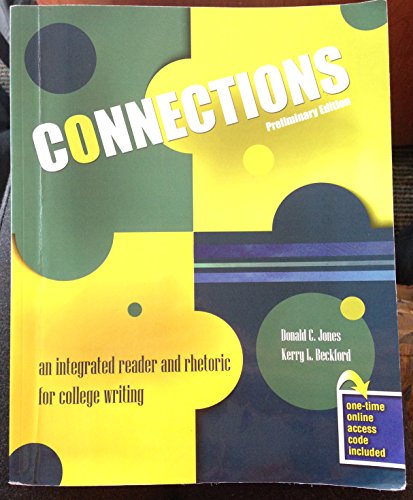 Imagen de archivo de Connections: an integrated reader and rhetoric for college writing a la venta por SecondSale
