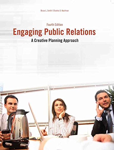 Stock image for Engaging Public Relations: A Creative Planning Approach for sale by ThriftBooks-Dallas