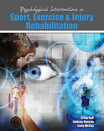 Beispielbild fr Psychological Interventions in Sport, Exercise and Injury Rehabilitation zum Verkauf von Lucky's Textbooks