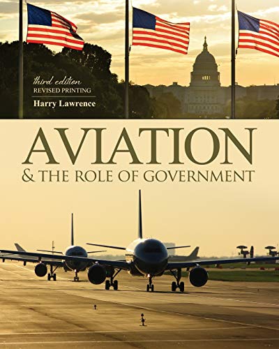 9781465270740: Aviation & the Role of Government