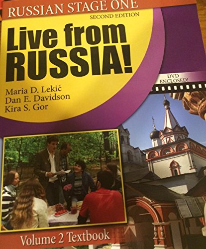 Stock image for Live from Russia! Volume 2 Textbook (Russian Stage One) for sale by BooksRun