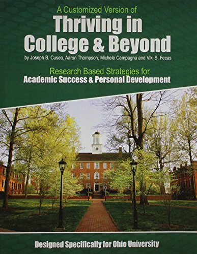 9781465274564: A Customized Version of Thriving in College and Beyond: Research Based Strategies for Academic Success AND Personal Development Designed Specifically for Ohio University