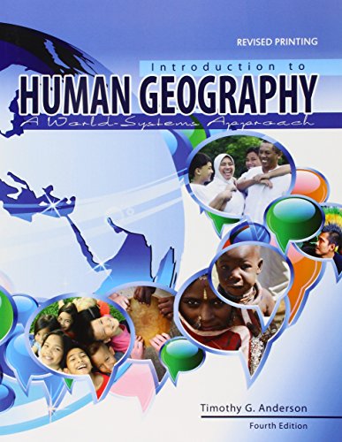 Stock image for Introduction to Human Geography: A World-Systems Approach for sale by Better World Books